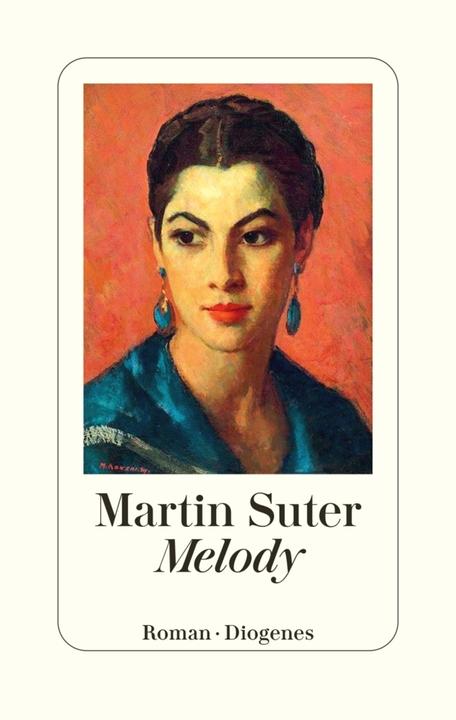 Produktbild Melody (Deutsch, Martin Suter, 2023)