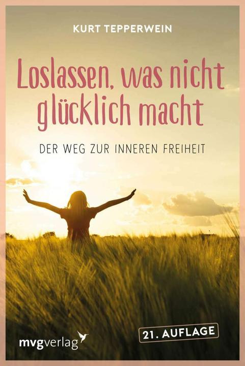 Actual product image Loslassen, was nicht glücklich macht (German, Kurt Tepper wine, 2005)