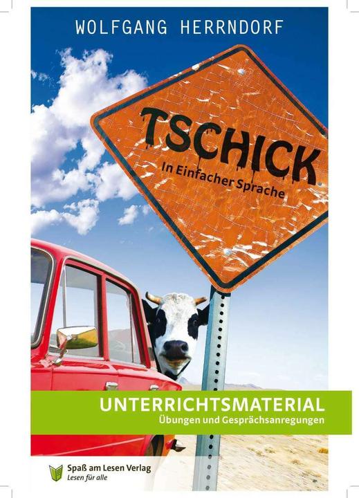Produktbild Unterrichtsmaterial zu "Tschick" (Deutsch, Theo, Kaufmann, 2017)
