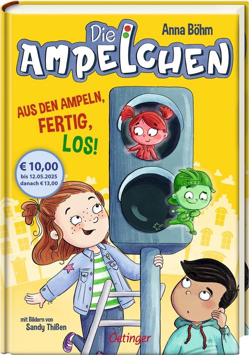 Die Ampelchen 1. Aus den Ampeln, fertig, los! (Deutsch, Sandy Thissen, Anna Böhm, 2025)