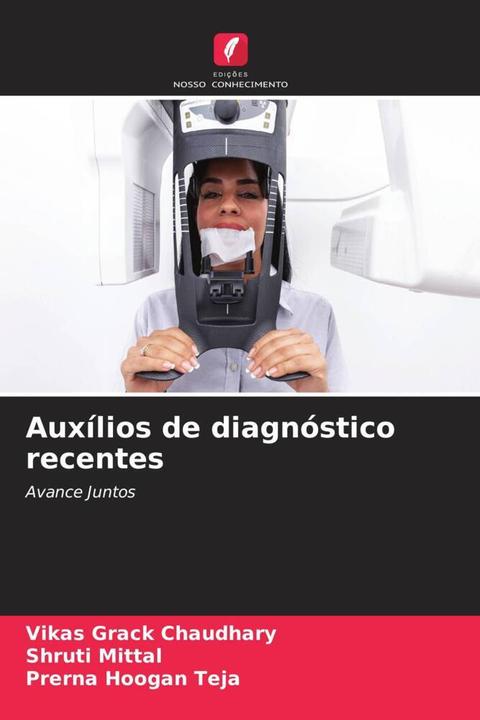 Produktbild Auxílios de diagnóstico recentes (Deutsch, Prerna Hoogan Teja, Vikas Grack Chaudhary, Shruti Mittal, 2023)