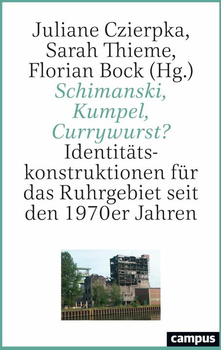 Image du produit Schimanski, Kumpel, Currywurst? (Allemand, Florian Bock, Johanna Danhauser, Igor Birindiba Batista, Constance von Wrangel, Anja Junghans, Stefan Goch, Stefan Berger, Fabian Köster, Lea Torwesten, Sarah Thieme, David Rüschenschmidt, Helen Wagner, 2024)