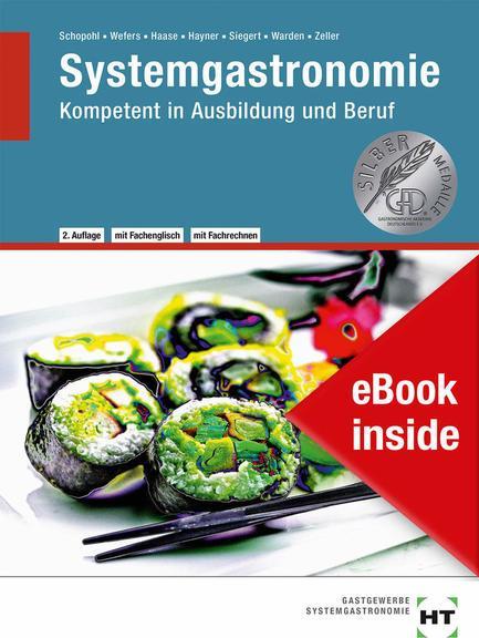 Produktbild eBook inside: Buch und eBook Systemgastronomie (Deutsch, Michael Schopohl, Sandra Warden, Heinz-Peter Wefers, 2019)