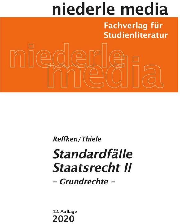 Produktbild Standardfälle Staatsrecht II (Deutsch, Alexander Thiele, Hendrik Reffken, 2022)