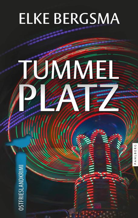 Actual product image Tummelplatz - Ostfrieslandkrimi (German, Elke Bergsma, 2023)