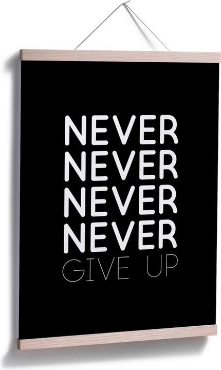 Produktbild Trenddeko Never give up (60 x 80 cm)