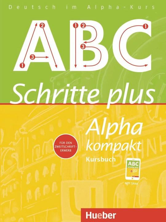 Schritte plus Alpha kompakt. Kursbuch (Deutsch, Anja Böttinger, 2023)