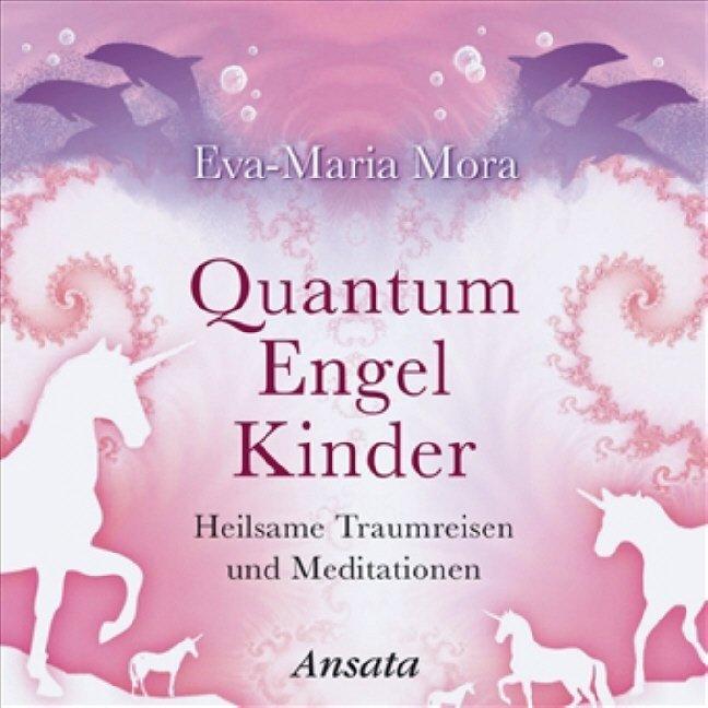 Produktbild Quantum Engel Kinder (Eva-Maria Mora, Deutsch)