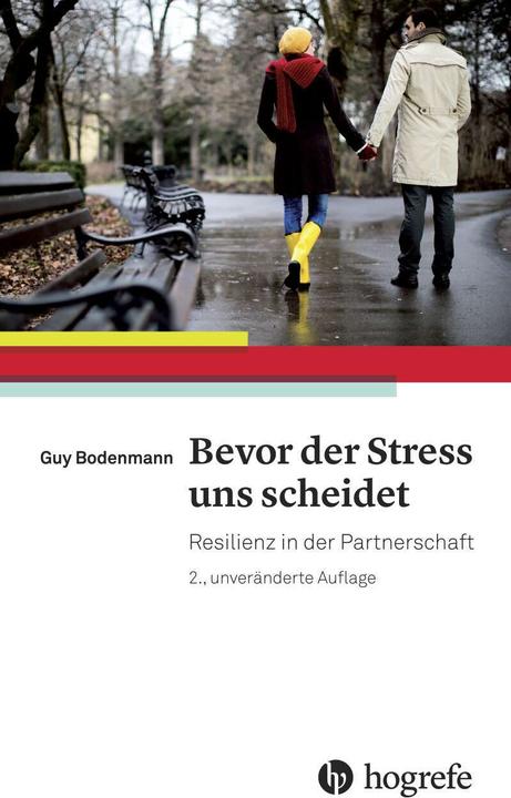 Bevor der Stress uns scheidet (Tedesco, Guy Bodenmann, 2015)