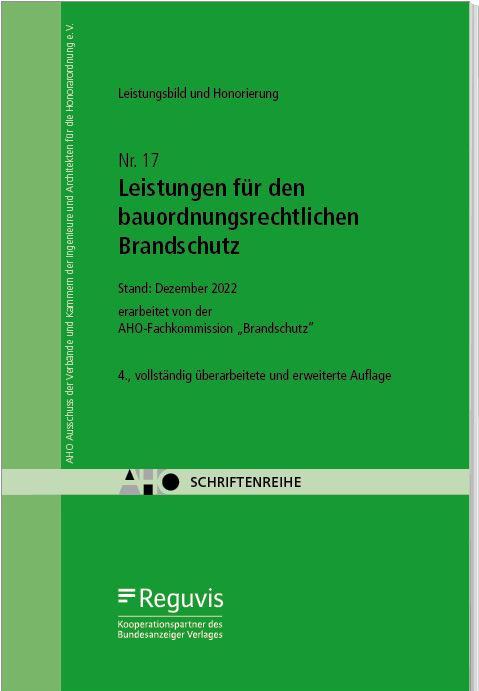 Produktbild Leistungen für den bauordnungsrechtlichen Brandschutz (Deutsch, AHO Ausschuss der Ingenieurverbände und Ingenieurkammern für die Honorarordnung e.V., 2023)