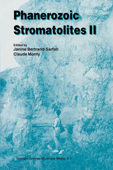 Produktbild Phanerozoic Stromatolites II (C. Monty, Janine Bertrand-Sarfati, 2012)