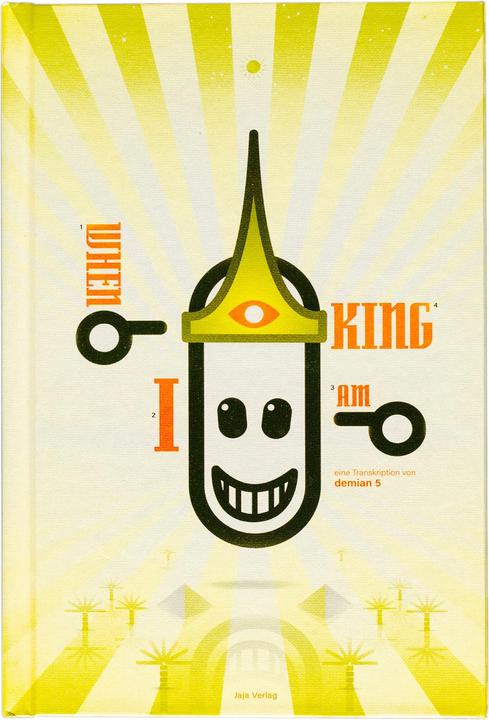 Actual product image When I am King (German, Demian 5)