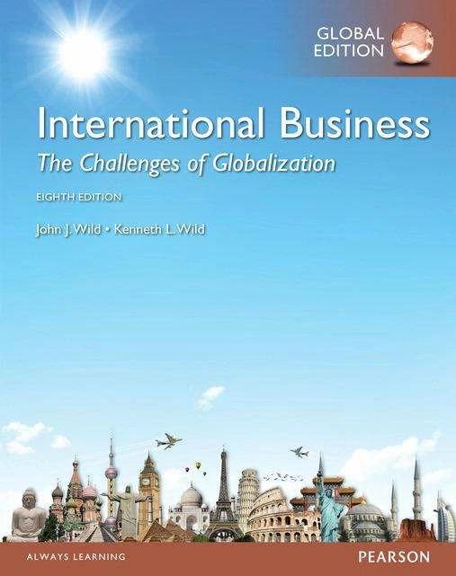 Produktbild International Business: The Challenges of Globalization, Global Edition (Englisch, Kenneth Wild, John Wild, 2015)