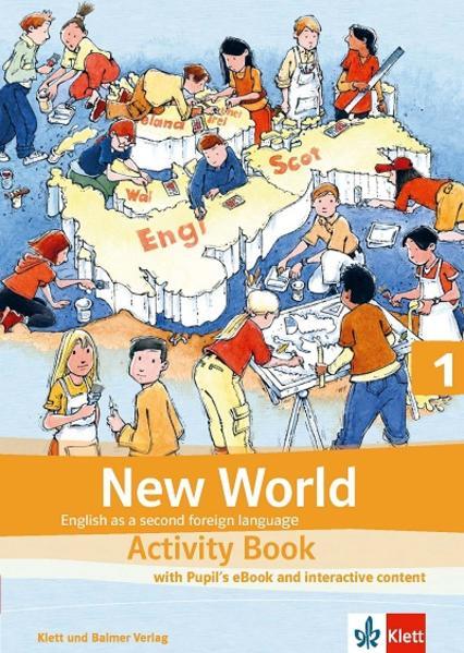 Produktbild New World 1. activity book with pupil's eBook and interactive content (Englisch, 2019)