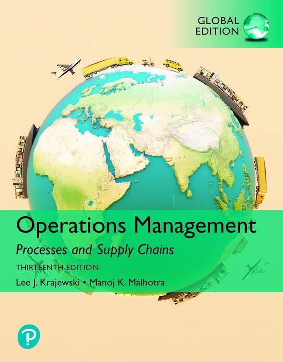Actual product image Operations Management: Processes and Supply Chains, (GLOBAL EDITION). (English, Larry Ritzman, Lee Krajewski, Naresh Malhotra, 2021)