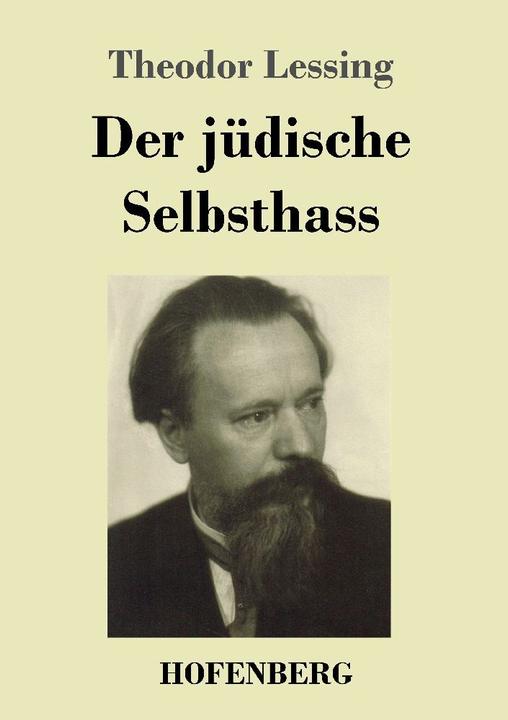 Immagine prodotto Der jüdische Selbsthass (Theodore Lessing, 2022)