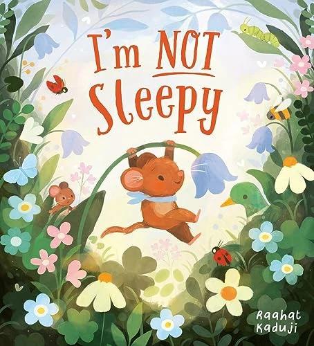 Image du produit I'm Not Sleepy (HB) (Je ne dors pas) (Anglais, Raahat Kaduji, 2024)