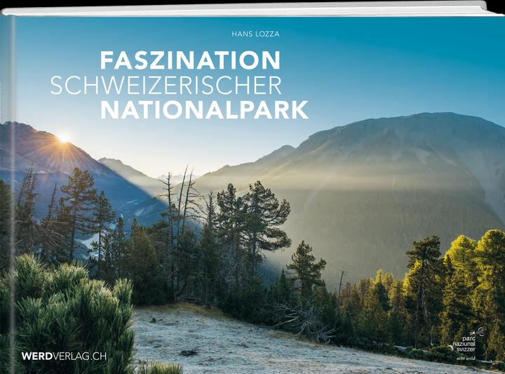 Produktbild Faszination Schweizerischer Nationalpark (Deutsch, Hans Lozza, 2020)