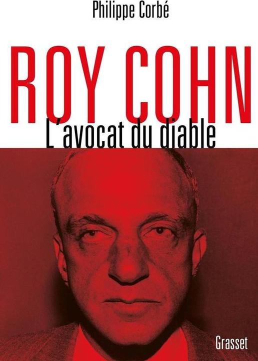 Produktbild Roy Cohn : l'avocat du diable (Französisch, Corbé Philippe, 2020)