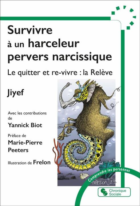 Produktbild Survivre à un harceleur pervers narcissique (Französisch, Jiyef, 2024)