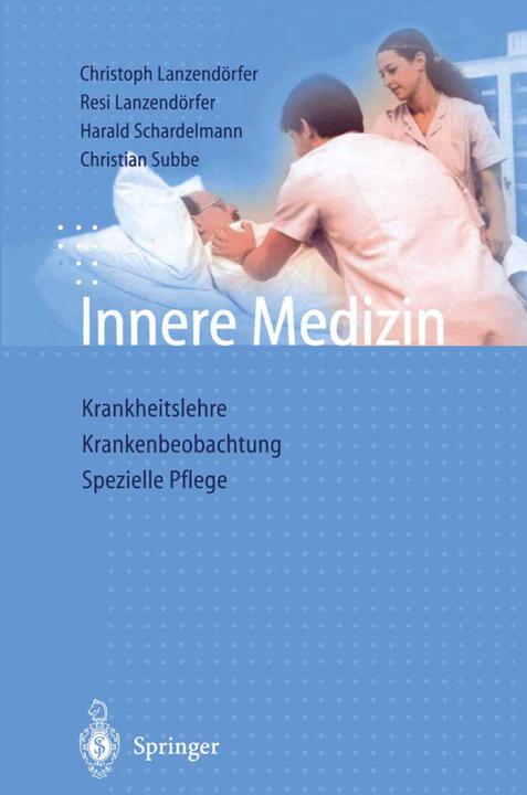 Produktbild Innere Medizin (Deutsch, Resi Lanzendörfer, Harald Schardelmann, Christoph Lanzendörfer, Christian Subbe, 2012)