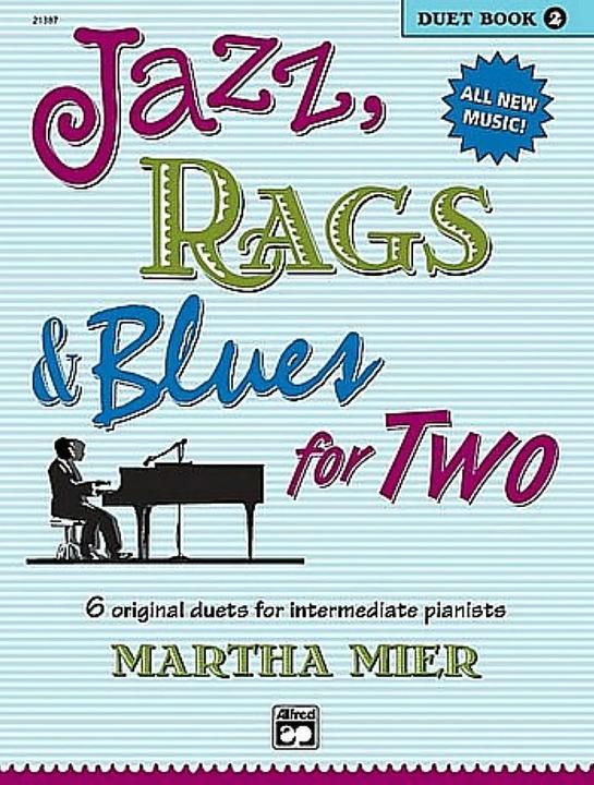 Jazz, Rags & Blues for 2 Book 2 (English, Martha Mier, 2003)
