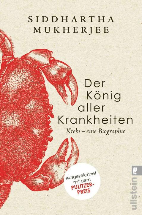 Produktbild Der König aller Krankheiten (Deutsch, Siddhartha Mukherjee, Barbara Schaden, 2022)