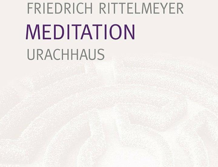 Produktbild Meditation (Deutsch, Friedrich Rittelmeyer, Emil Bock, 2018)
