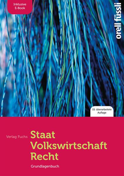 Produktbild Staat / Volkswirtschaft / Recht – ink. E-Book (Deutsch, Roman Capaul, Jakob Fuchs, Claudio Caduff, Birgit Stalder)