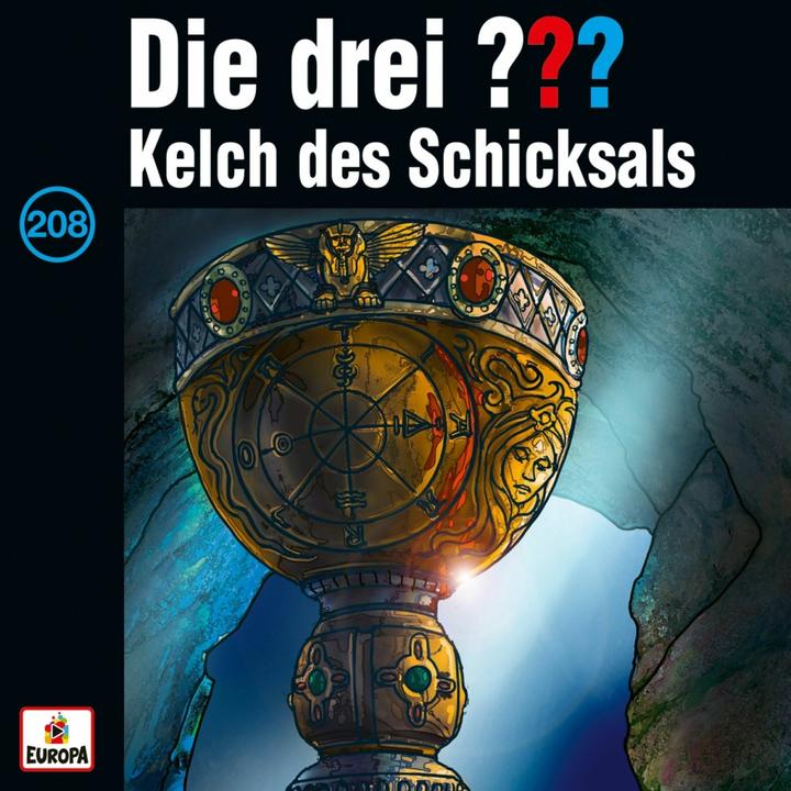 Produktbild Die drei DREI FRAGEZEICHEN 208 - Kelch des Schicksals (Die drei DREI FRAGEZEICHEN 208 - Kelch des Schicksals, Deutsch)