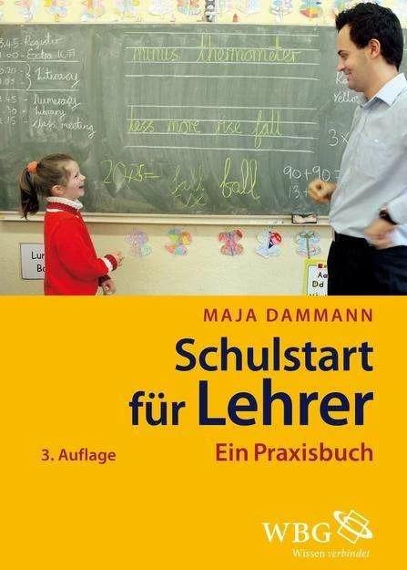 Produktbild Schulstart für Lehrer (Deutsch, Maja Dammann, 2015)