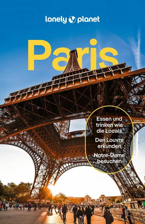 Produktbild Reiseführer Paris (Deutsch, Madeleine Rothery, Alexis Averbuck, Nicola Leigh Stewart, Fabienne Fong Yan, Jean-Bernard Carillet, Rooksana Hossenally, 2024)