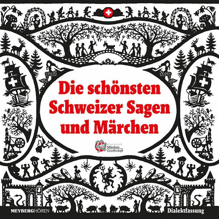 Produktbild Die schönsten Schweizer Sagen und Märchen (Schweizerdeutsch, Diverse, 2012)