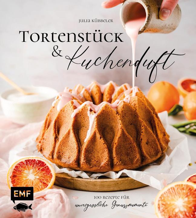 Tortenstück und Kuchenduft (100 Rezepte) (Allemand, Julia Kübbeler, 2023)