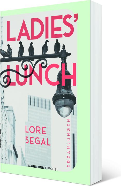 Produktbild Ladies' Lunch (Deutsch, Lore Segal, 2024)
