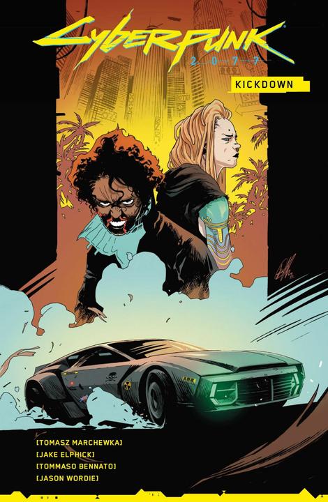 Actual product image Panini Cyberpunk 2077: Kickdown (German, Jake Elphick, Andreas Kasprzak, Thomasz Marchewka, Tommaso Bennato, Jason Wordie, 2025)