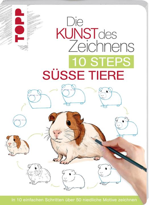 Die Kunst des Zeichnens 10 Steps - Süsse Tiere
