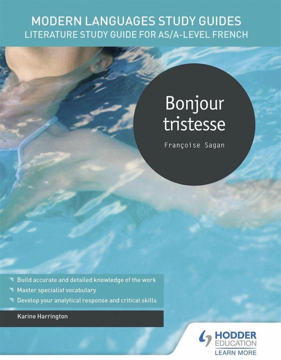 Produktbild Modern Languages Study Guides: Bonjour tristesse (Englisch, Karine Harrington, 2018)