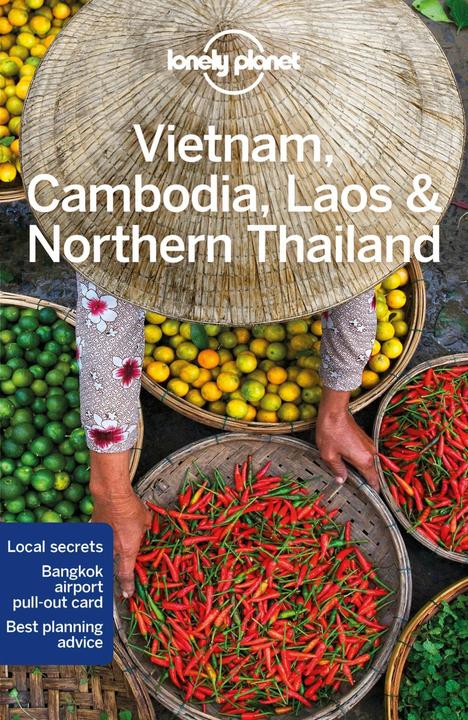 Produktbild Vietnam, Cambodia, Laos & Northern Thailand (Englisch, Paul Harding, Ashley Harrell, Greg Bloom, Bradley Mayhew, Anirban Mahapatra, 2021)
