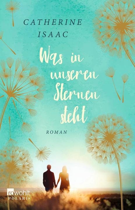 Produktbild Was in unseren Sternen steht (Deutsch, Catherine Isaac, 2018)