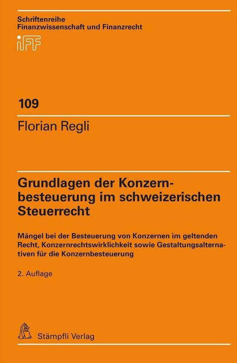 Actual product image Grundlagen der Konzernbesteuerung im schweizerischen Steuerrecht (German, Florian Regli, 2021)