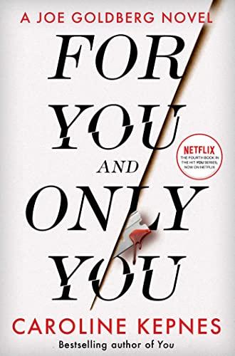 Produktbild For You And Only You (Englisch, Caroline Kepnes, 2023)