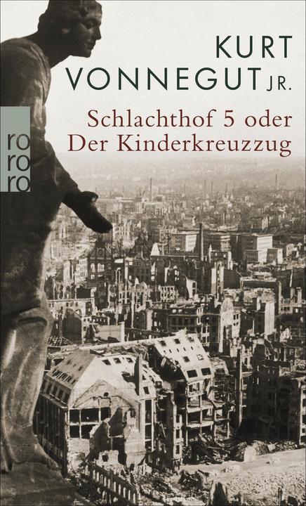 Produktbild Schlachthof 5 oder Der Kinderkreuzzug (Deutsch, Kurt Vonnegut, 2010)