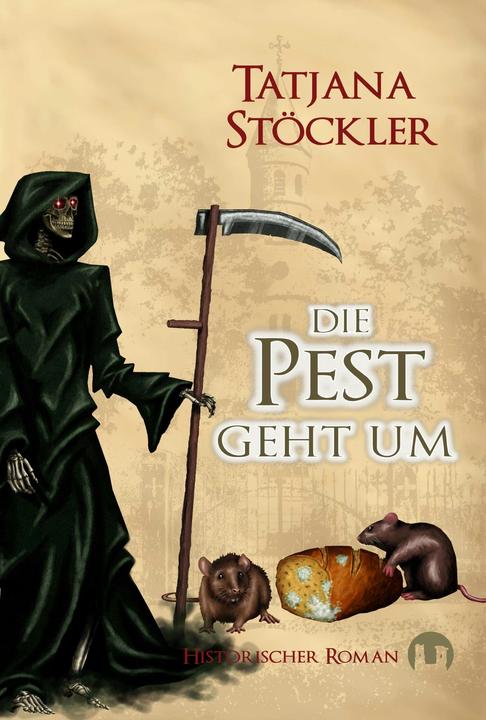 Image du produit Die Pest geht um (Allemand, Épinoche blanche de Tatiana, Diana Isabel Franze, 2016)