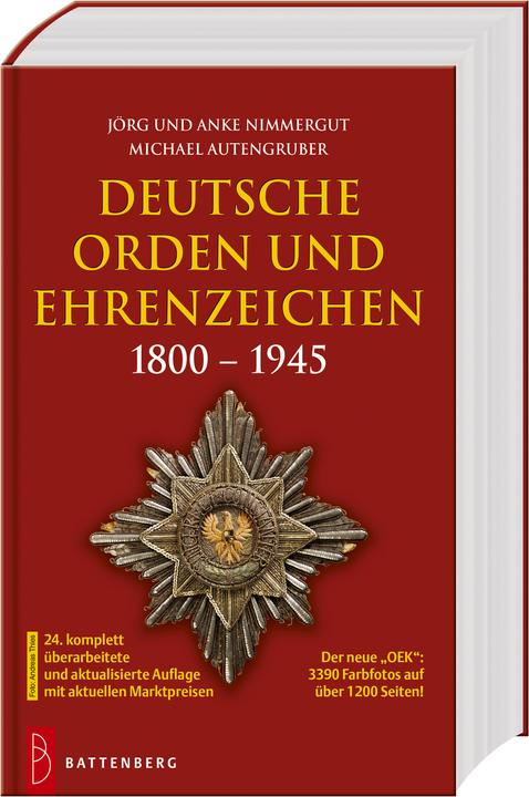 Produktbild Deutsche Orden und Ehrenzeichen 1800-1945 (Deutsch, Anke Nimmergut, Jörg und Anke Nimmergut, Jörg Nimmergut, Michael Autengruber, 2023)
