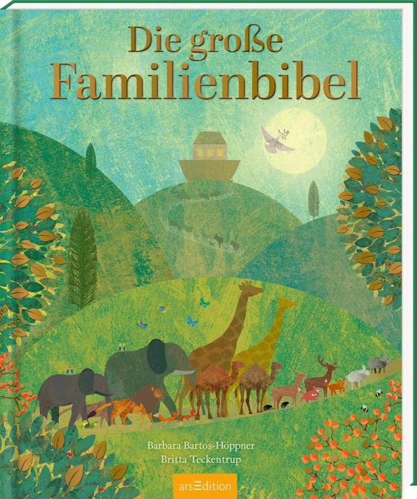 Produktbild Die grosse Familienbibel (Deutsch, Britta Teckentrup, Barbara Bartos-Höppner, 2025)