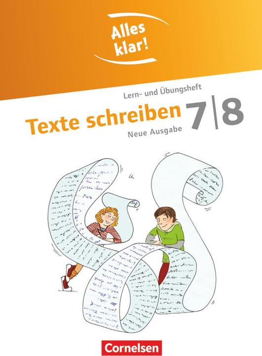 Produktbild Alles klar! 7./8. Schuljahr. Neue Ausgabe. Texte schreiben. Lern- und Übungsheft (Deutsch, Annika Kusumi, Veronika Ferus, Ina, 2011)