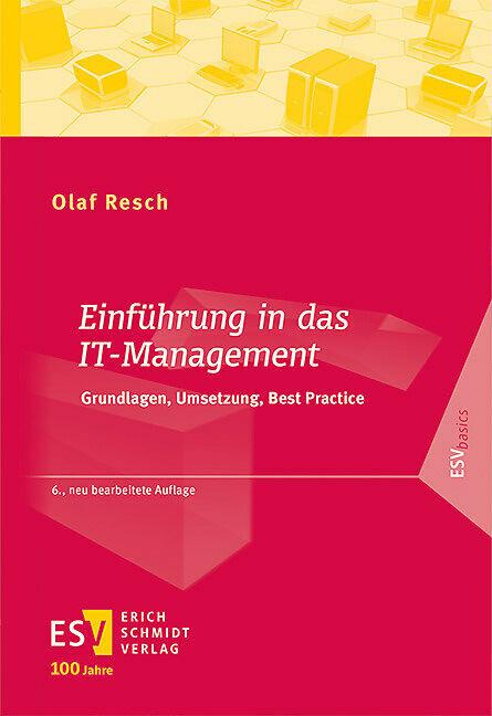 Produktbild Resch:Einführung in das IT-Management (Deutsch, Olaf Resch, 2024)