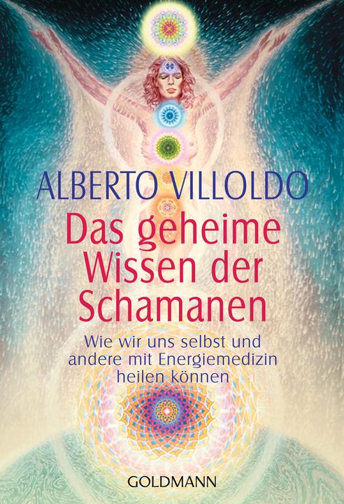 Produktbild Das geheime Wissen der Schamanen (Deutsch, Alberto Villoldo, 2001)