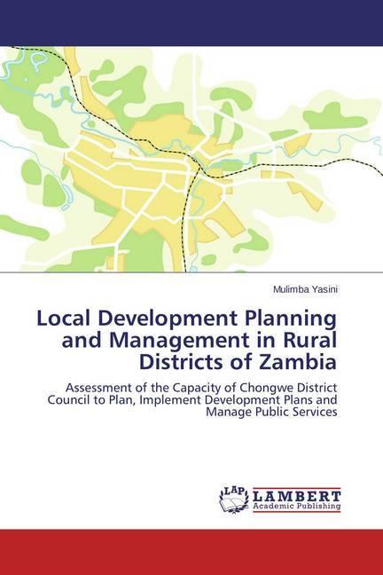 Immagine prodotto Local Development Planning and Management in Rural Districts of Zambia (Mulimba Yasini, 2015)